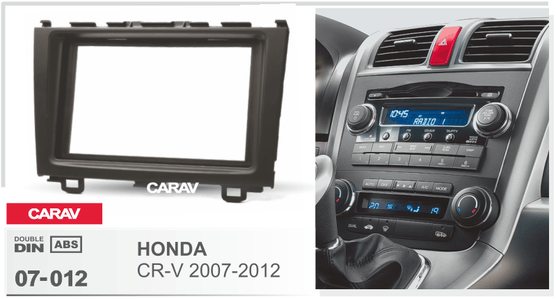 HONDA CR-V 2006-2012 Универсальная переходная рамка CARAV 07-012