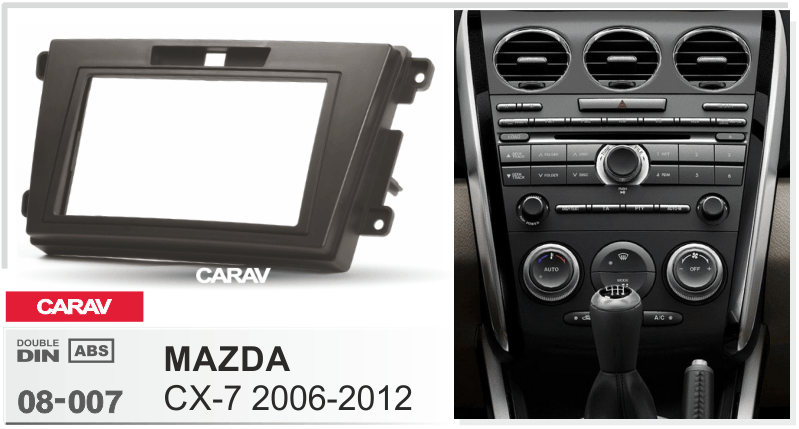 MAZDA CX-7 2006-2012  Car Stereo Facia Panel Fitting Surround  CARAV 08-007