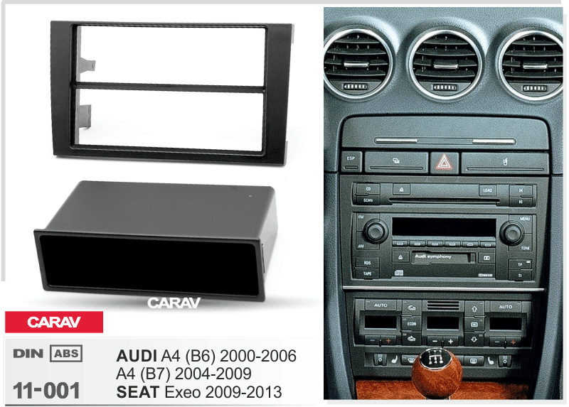 AUDI A4 (B6) 2000-2006, A4 (B7) 2004-2009 / SEAT Exeo 2009-2013  merkkikohtainen soitin asennuskehys  CARAV 11-001