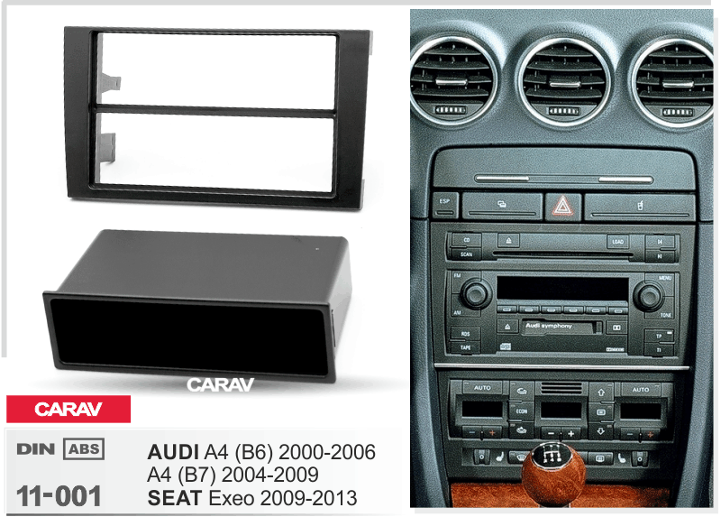 AUDI A4 (B6) 2000-2006, A4 (B7) 2004-2009 / SEAT Exeo 2009-2013 Универсальная переходная рамка CARAV 11-001