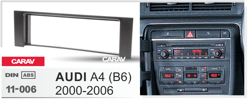 AUDI A4 (B6) 2000-2006  merkkikohtainen soitin asennuskehys  CARAV 11-006