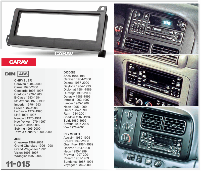 CHRYSLER Cirrus, Sebring 1995-2000 | JEEP Cherokee 1997-2001 | Grand Cherokee 1996-98  Универсальная переходная рамка  CARAV 11-015