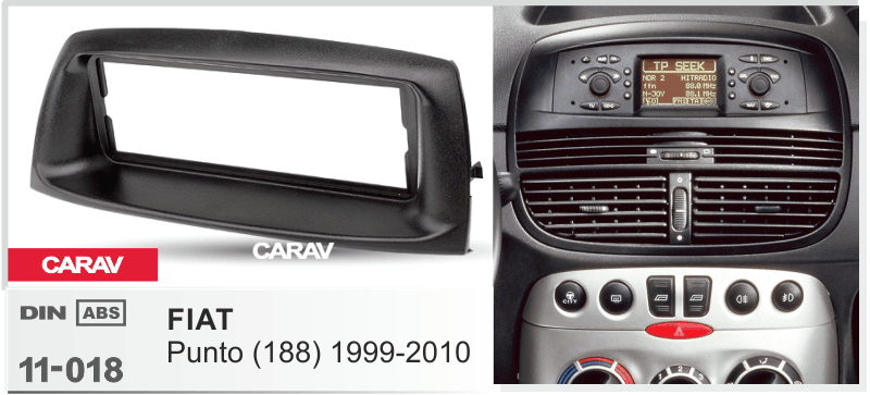 FIAT Punto (188) 1999-2010  Универсальная переходная рамка  CARAV 11-018