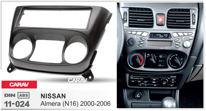 NISSAN Almera (N16) 2000-2006  maki mudelikohane paigaldusraam  CARAV 11-024