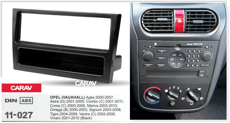 OPEL Astra (G) 2001-2005 | Meriva 2003-2010 | Omega (B) 2000-2003 | Vectra (C) 2002-2008 | Vivaro 2001-2010 Универсальная переходная рамка CARAV 11-027