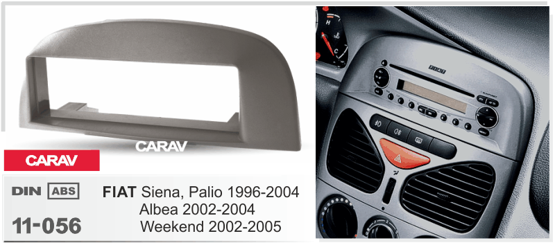 FIAT Siena | Palio 1996-2004 | Albea 2002-2004 | Weekend 2002-2005 Универсальная переходная рамка CARAV 11-056