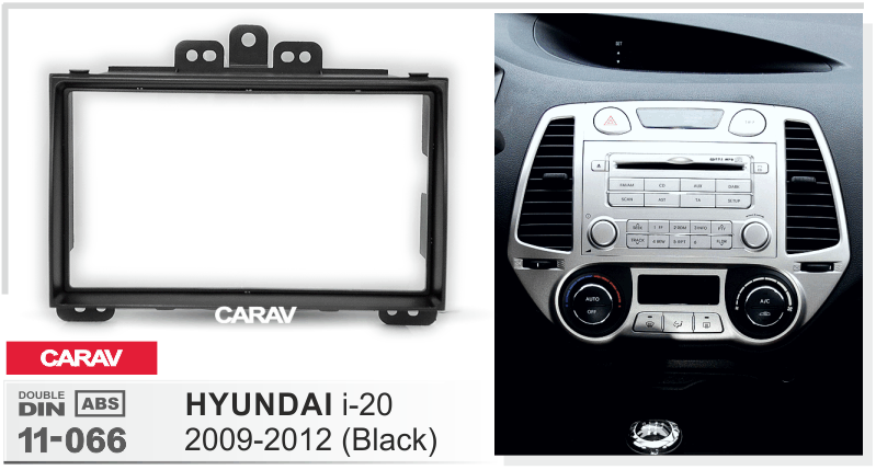 HYUNDAI i-20 2009-2012  Car Stereo Facia Panel Fitting Surround  CARAV 11-066