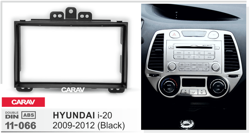 HYUNDAI i-20 2009-2012 Car Stereo Facia Panel Fitting Surround CARAV 11-066