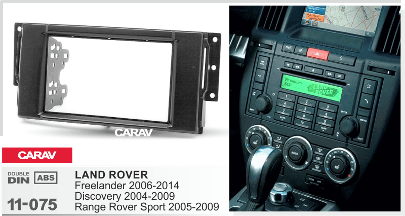 LAND ROVER Freelander 2006-2014 | Discovery 2004-2009 | Range Rover Sport 2005-2009  merkkikohtainen soitin asennuskehys  CARAV 11-075
