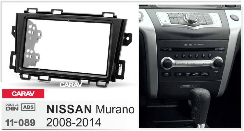 NISSAN Murano 2008-2014   maki mudelikohane paigaldusraam  CARAV 11-089