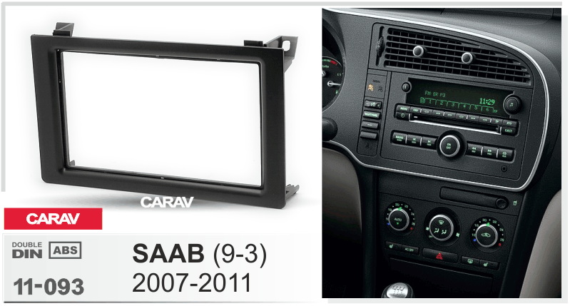 SAAB 9-3 2007-2011  merkkikohtainen soitin asennuskehys  CARAV 11-093