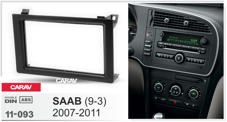 SAAB 9-3 2007-2011  Универсальная переходная рамка  CARAV 11-093