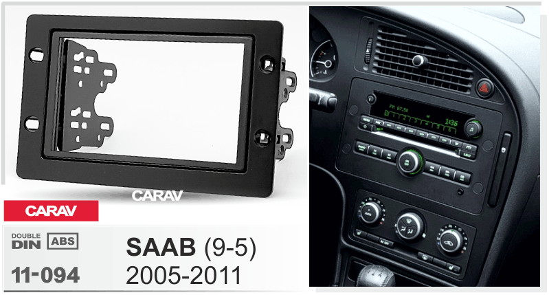 SAAB 9-5 2005-2011  Car Stereo Facia Panel Fitting Surround  CARAV 11-094