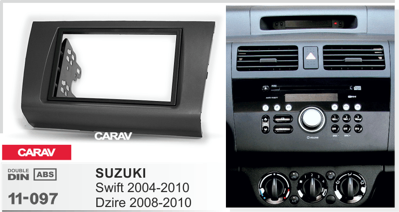 SUZUKI Swift 2004-2010 | Dzire 2008-2010 Универсальная переходная рамка CARAV 11-097