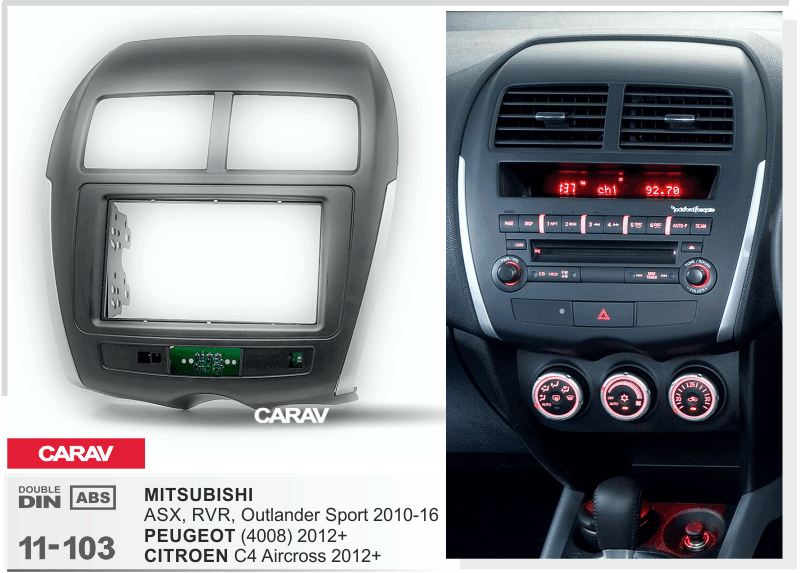 CITROEN C4 Aircross 2012-2017 / MITSUBISHI ASX | RVR | Outlander Sport 2010-2016 / PEUGEOT 4008 2012-2017  Car Stereo Facia Panel Fitting Surround  CARAV 11-103