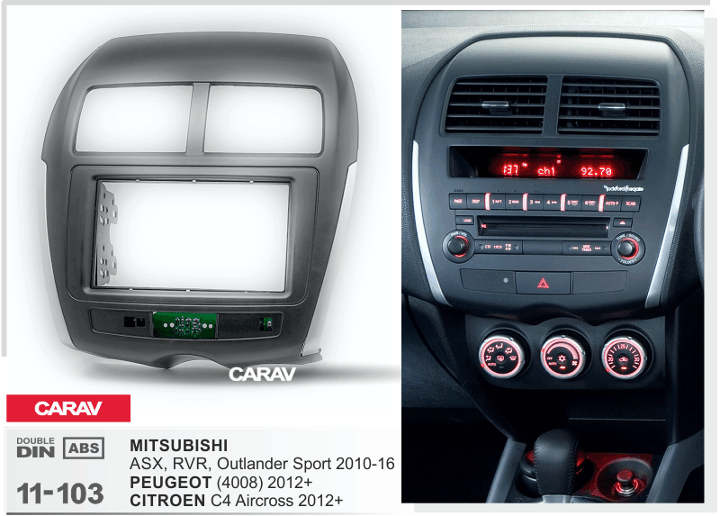 CITROEN C4 Aircross 2012-2017 / MITSUBISHI ASX | RVR | Outlander Sport 2010-2016 / PEUGEOT 4008 2012-2017  merkkikohtainen soitin asennuskehys  CARAV 11-103