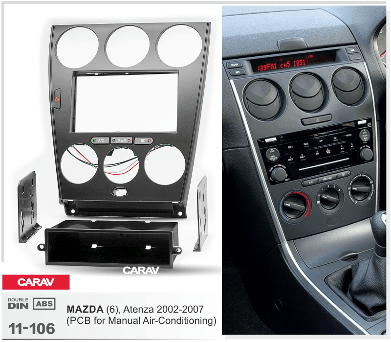 MAZDA 6 2002-2007 maki mudelikohane paigaldusraam CARAV 11-106