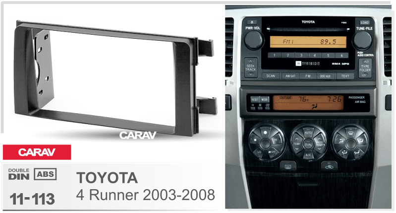 TOYOTA 4 Runner 2003-2008  maki mudelikohane paigaldusraam  CARAV 11-113