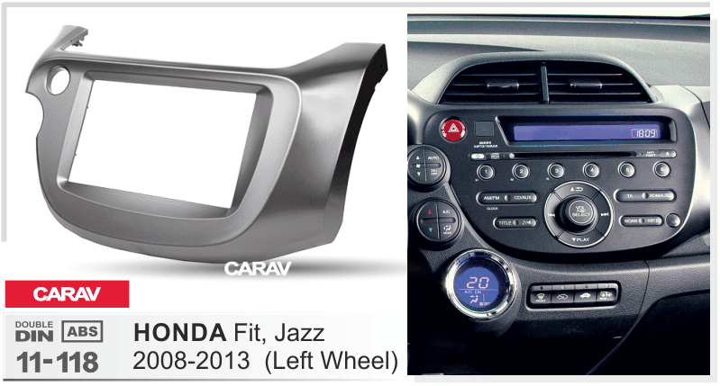 HONDA Fit, Jazz 2008-2013  Car Stereo Facia Panel Fitting Surround  CARAV 11-118