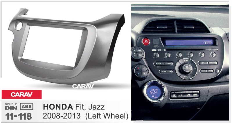 HONDA Fit, Jazz 2008-2013  Универсальная переходная рамка  CARAV 11-118