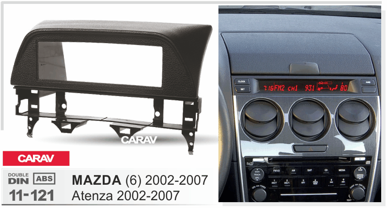 MAZDA 6, Atenza 2002-2007  merkkikohtainen soitin asennuskehys  CARAV 11-121