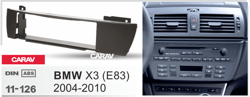 BMW X3 (E83) 2004-2010  maki mudelikohane paigaldusraam  CARAV 11-126