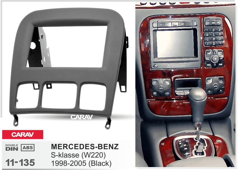 MERCEDES-BENZ S-klasse (W220) 1998-2005  merkkikohtainen soitin asennuskehys  CARAV 11-135