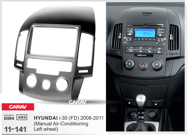 HYUNDAI i-30 (FD) 2008-2011  maki mudelikohane paigaldusraam  CARAV 11-141