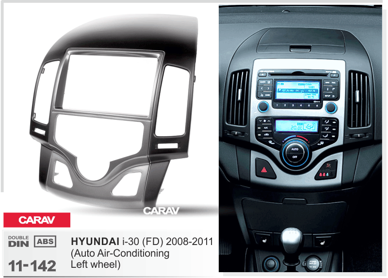HYUNDAI i-30 (FD) 2008-2011 Универсальная переходная рамка CARAV 11-142