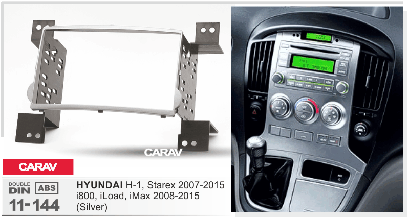 HYUNDAI H-1 | Starex 2007-2015 | i800 | iLoad | iMax 2008-2015  merkkikohtainen soitin asennuskehys  CARAV 11-144