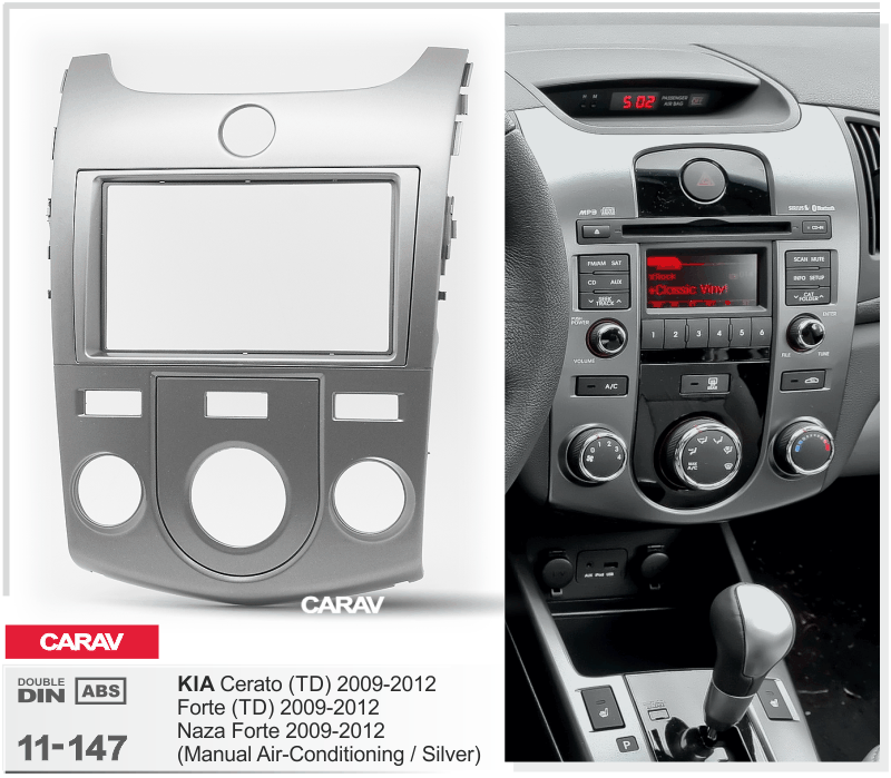 KIA Cerato (TD), Forte (TD), Naza Forte 2009-2012  Car Stereo Facia Panel Fitting Surround  CARAV 11-147