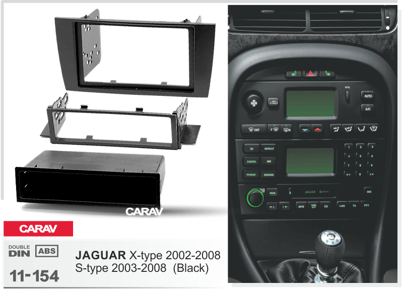JAGUAR X-type 2002-2008, S-type 2003-2008 2/1-DIN raadio dekoratiivpaneel / makiraam XTRONS PRO 11-154