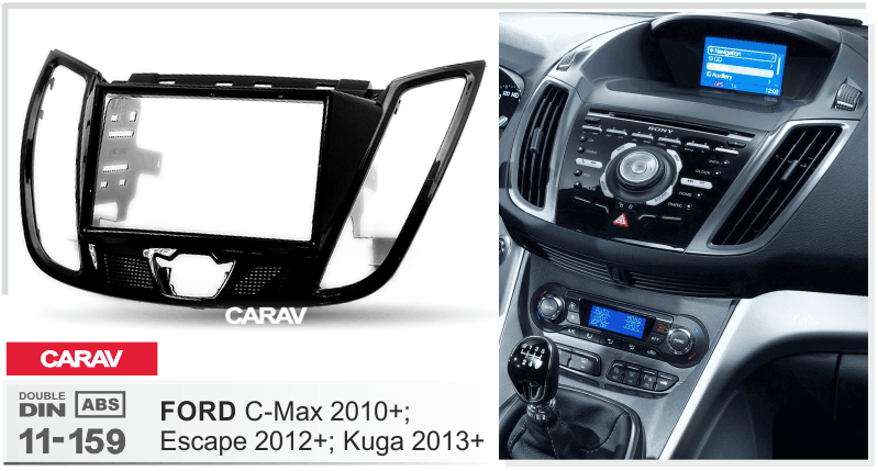FORD C-Max 2010+ | Kuga 2013+ | Escape 2012+  Car Stereo Facia Panel Fitting Surround  CARAV 11-159