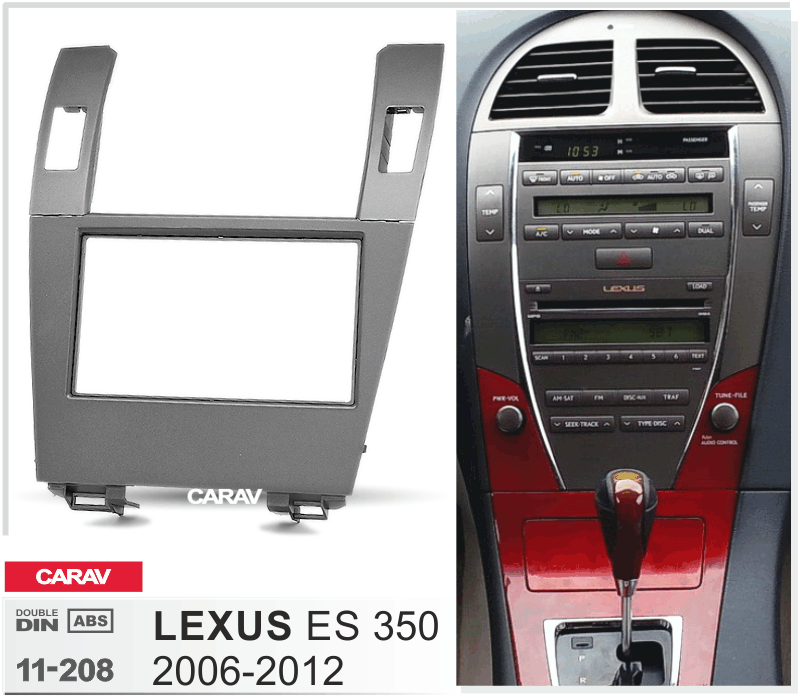 LEXUS ES 350 2006-2012  maki mudelikohane paigaldusraam  CARAV 11-208