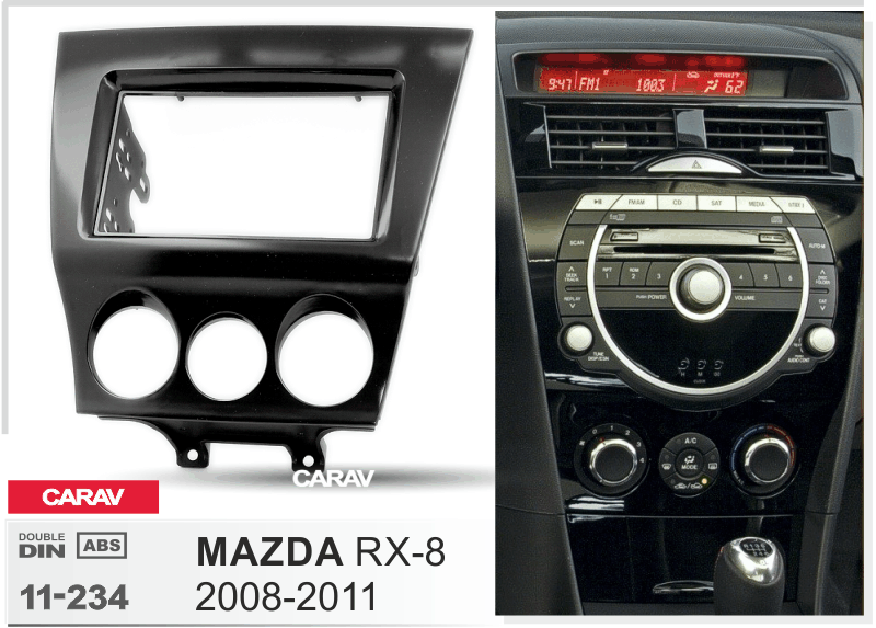 MAZDA RX-8 2008-2011  Универсальная переходная рамка  CARAV 11-234