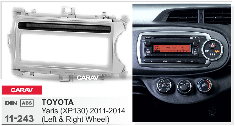 TOYOTA Yaris (XP130) 2011-2014  Car Stereo Facia Panel Fitting Surround  CARAV 11-243