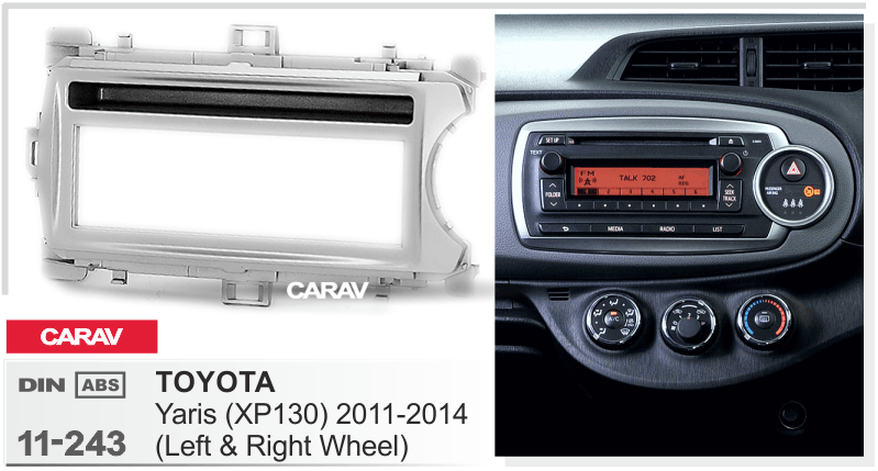 TOYOTA Yaris (XP130) 2011-2014 Универсальная переходная рамка CARAV 11-243