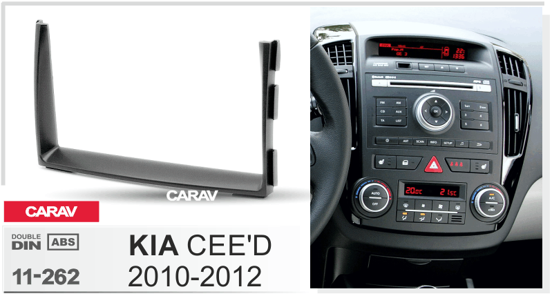 KIA CEE'D 2010-2012  Car Stereo Facia Panel Fitting Surround  CARAV 11-262
