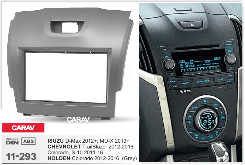 CHEVROLET TrailBlazer | S-10 2012-2016 / ISUZU D-Max 2012+ | MU-X 2013+  Car Stereo Facia Panel Fitting Surround  CARAV 11-293