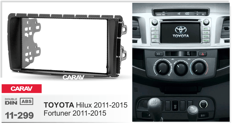 TOYOTA Hilux, Fortuner, SW4 2011-2015  Car Stereo Facia Panel Fitting Surround  CARAV 11-299
