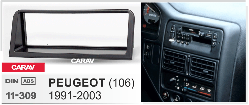 PEUGEOT (106) 1991-2003  maki mudelikohane paigaldusraam  CARAV 11-309