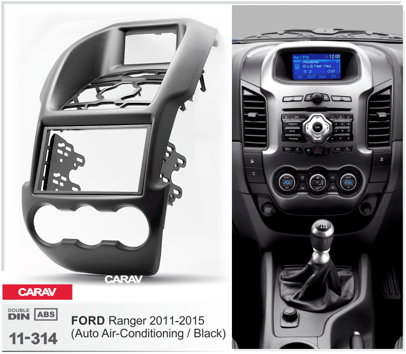 FORD Ranger 2011-2015 Car Stereo Facia Panel Fitting Surround CARAV 11-314