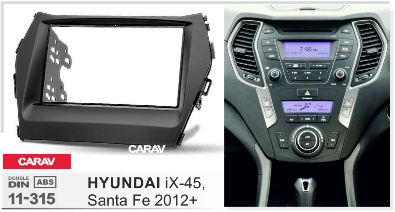 HYUNDAI Santa Fe, iX-45 2012+  Универсальная переходная рамка  CARAV 11-315