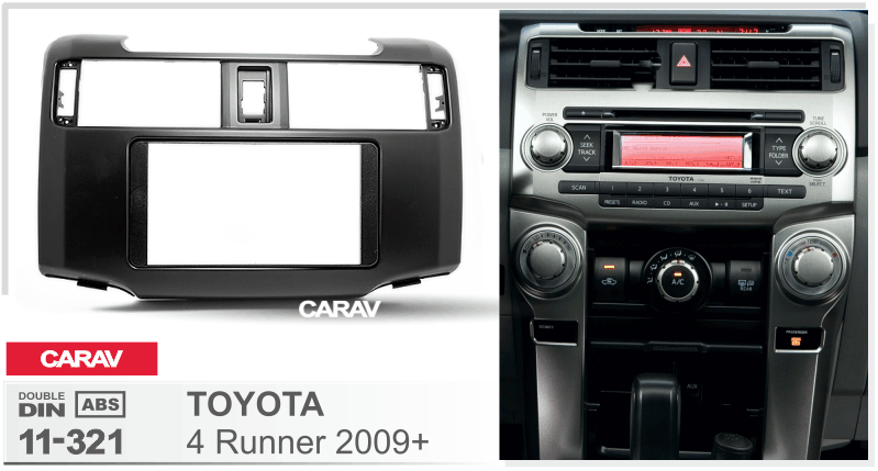 TOYOTA 4 Runner 2009+  Car Stereo Facia Panel Fitting Surround  CARAV 11-321