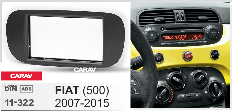 FIAT (500) 2007-2015 maki mudelikohane paigaldusraam CARAV 11-322