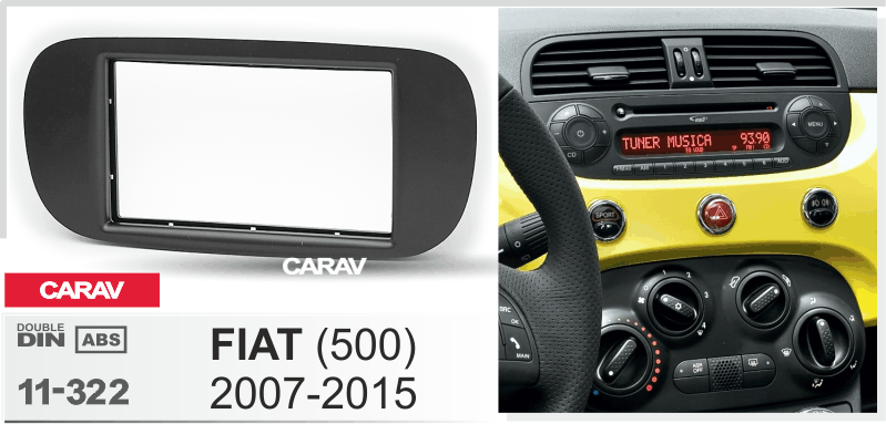 FIAT (500) 2007-2015  merkkikohtainen soitin asennuskehys  CARAV 11-322