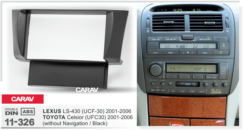 LEXUS LS-430 (UCF30) 2001-2006 / TOYOTA Celsior (UFC30) 2001-2006   Car Stereo Facia Panel Fitting Surround  CARAV 11-326