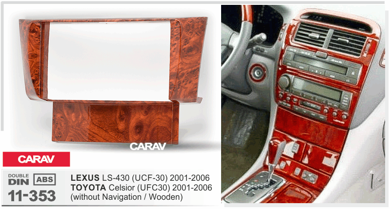 LEXUS LS-430 (UCF30) 2001-2006 / TOYOTA Celsior (UFC30) 2001-2006   Car Stereo Facia Panel Fitting Surround  CARAV 11-353
