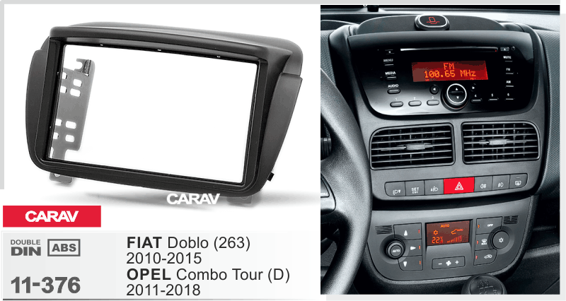 FIAT Doblo (263) 2010-2015 / OPEL Combo Tour (D) 2011-2018  merkkikohtainen soitin asennuskehys  CARAV 11-376