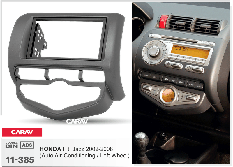 HONDA Fit, Jazz, City 2002-2008   Универсальная переходная рамка  CARAV 11-385